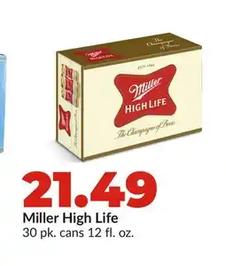 Hy-Vee Miller High Life offer