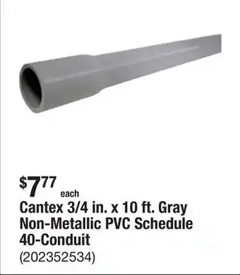The Home Depot Cantex 3/4 in. x 10 ft. Gray Non-Metallic PVC Schedule 40-Conduit offer