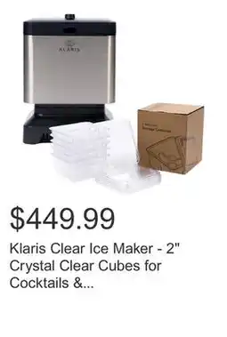 Costco Klaris Clear Ice Maker - 2 Crystal Clear Cubes for Cocktails & Spirits offer