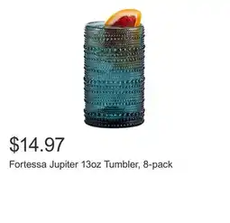 Costco Fortessa Jupiter 13oz Tumbler, 8-pack offer