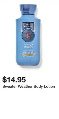 Bath & Body Works Sweater Weather Body Lotion offer