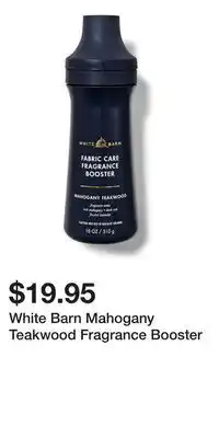 Bath & Body Works White Barn Mahogany Teakwood Fragrance Booster offer