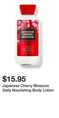 Bath & Body Works Japanese Cherry Blossom Daily Nourishing Body Lotion offer