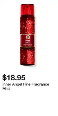 Bath & Body Works Inner Angel Fine Fragrance Mist offer