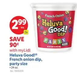 Lidl Heluva Good! French onion dip, party size offer