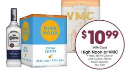 Ralphs High Noon or VMC offer