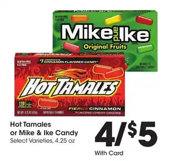 Ralphs Hot Tamales or Mike & Ike Candy offer