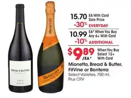Ralphs Mionetto, Bread & Butter, FitVine or Bonterra offer