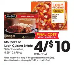 Ralphs Stouffer's or Lean Cuisine Entrée offer