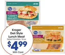 Ralphs Kroger Deli Style Lunch Meat offer