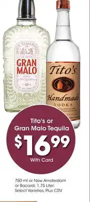 Ralphs Tito's or Gran Malo Tequila offer