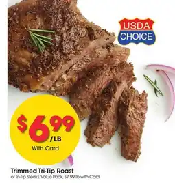 Ralphs Trimmed Tri-Tip Roast offer