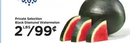 Food 4 Less Private Selection Black Diamond Watermelon offer
