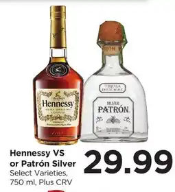 Food 4 Less Hennessy VS or Patrón Silver offer