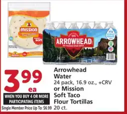 Albertsons Arrowhead Water 24 pack, 16.9 oz., or Mission Soft Taco Flour Tortillas 20 ct offer