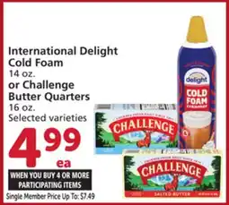 Albertsons International Delight Cold Foam 14 oz. or Challenge Butter Quarters 16 oz offer