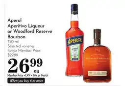 Pavilions Aperol Aperitivo Liqueur or Woodford Reserve Bourbon offer