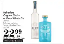 Pavilions Belvedere Organic Vodka or Gray Whale Gin offer