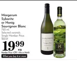 Pavilions Margerum Sybarite or Honig Sauvignon Blanc offer