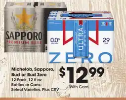 Ralphs Michelob, Sapporo, Bud or Bud Zero offer