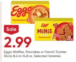 Stater Bros Eggo Waffles, Pancakes or French Toaster Sticks offer