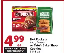 Vons Hot Pockets 4 ct., Frozen or Tate's Bake Shop Cookies 5.5-8 oz offer
