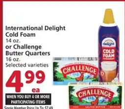 Vons International Delight Cold Foam 14 oz. or Challenge Butter Quarters 16 oz offer