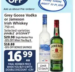 Vons Grey Goose Vodka or Jameson Irish Whiskey offer