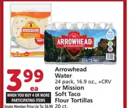 Vons Arrowhead Water 24 pack, 16.9 oz., or Mission Soft Taco Flour Tortillas 20 ct offer