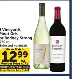 Vons J Vineyards Pinot Gris or Rodney Strong offer