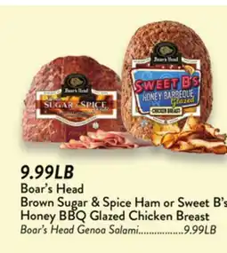 Fresh Thyme Boar's Head Brown Sugar & Spice Ham or Sweet B's Honey BBQ Glazed Chicken Breast offer