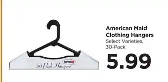Food 4 Less American Maid Clothing Hangers offer