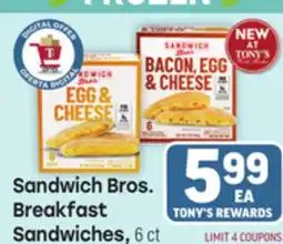 Tony’s Fresh Market Sandwich Bros. Breakfast Sandwiches offer