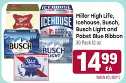 Tony’s Fresh Market Miller High Life, Icehouse Busch, Busch Light and Pabst Blue Ribbon offer