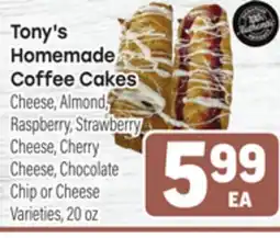 Tony’s Fresh Market Tony's Homemade Coffee Cakes offer