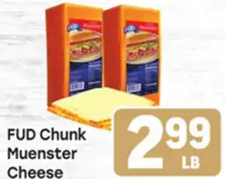 Tony’s Fresh Market FUD Chunk Muenster Cheese offer