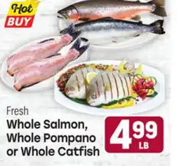 Tony’s Fresh Market Whole Salmon, Whole Pompanoor or Whole Catfish offer