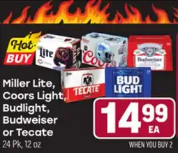 Tony’s Fresh Market Miller Lite, Coors Light, Budlight, Budweiser or Tecate offer