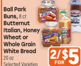 Tony’s Fresh Market Ball Park Buns, 8 ct Butternut Italian, Honey Wheat or Whole Grain White Bread 20 oz offer