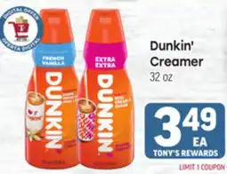 Tony’s Fresh Market Dunkin' Creamer offer