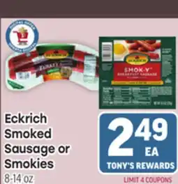 Tony’s Fresh Market Eckrich Smoked or Sausage or Smokies offer