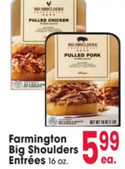 Jewel-Osco Farmington Big Shoulders Entrées offer