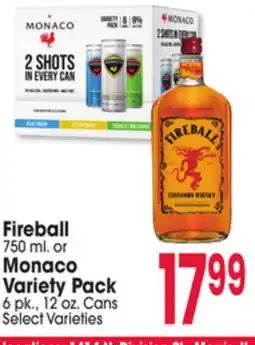Jewel-Osco Fireball 750 ml. or Monaco Variety Pack 6 pk., 12 oz. Cans offer