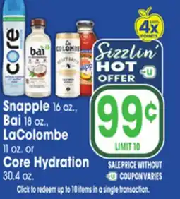 Jewel-Osco Snapple 16 oz., Bai 18 oz., LaColombe 11 oz. or Core Hydration 30.4 oz offer