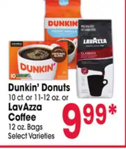 Jewel-Osco Dunkin' Donuts 10 ct. or 11-12 oz. or LavAzza Coffee 12 oz. Bags offer