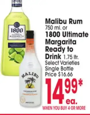 Jewel-Osco Malibu Rum 750 ml. or 1800 Ultimate Margarita Ready to Drink 1.75 ltr offer