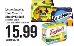 Mariano's Leinenkugel's, Blue Moon or Simply Spiked offer