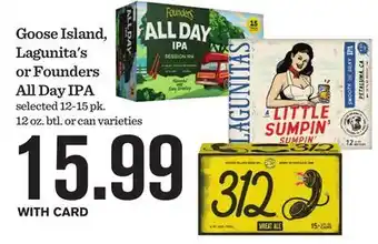 Mariano's Goose Island, Lagunita's or Founders All Day IPA offer