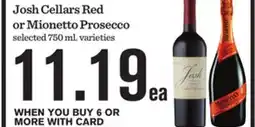 Mariano's Josh Cellars Red or Mionetto Prosecco offer