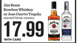 Mariano's Jim Beam Bourbon Whiskey or Jose Cuervo Tequila offer
